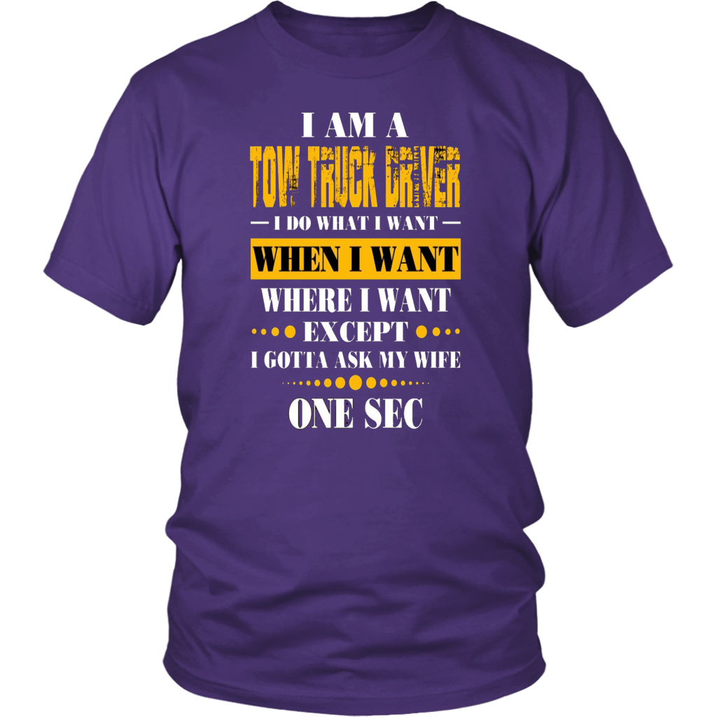 I'am A Tow Truck Operator T-shirt - view 2