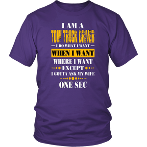 I'am A Tow Truck Operator T-shirt
