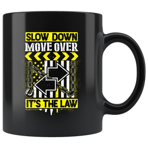 Slow Down Move Over Mug